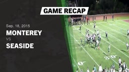 Recap: Monterey  vs. Seaside  2015