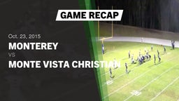 Recap: Monterey  vs. Monte Vista Christian  2015