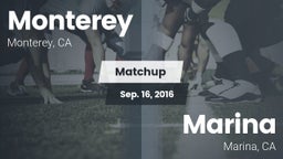 Matchup: Monterey vs. Marina  2016