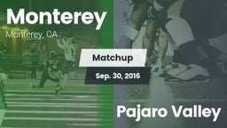 Matchup: Monterey vs. Pajaro Valley 2016