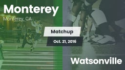 Matchup: Monterey vs. Watsonville 2016