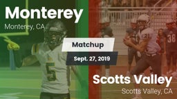 Matchup: Monterey vs. Scotts Valley  2019