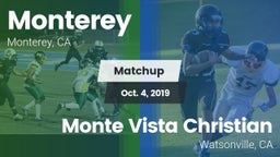 Matchup: Monterey vs. Monte Vista Christian  2019