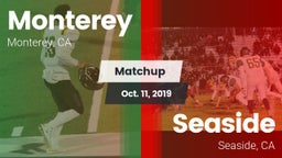 Matchup: Monterey vs. Seaside  2019