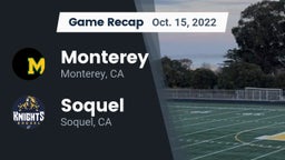 Recap: Monterey  vs. Soquel  2022