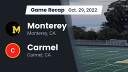 Recap: Monterey  vs. Carmel  2022