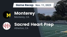 Recap: Monterey  vs. Sacred Heart Prep  2023