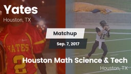Matchup: Yates vs. Houston Math Science & Tech  2017