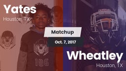 Matchup: Yates vs. Wheatley  2017