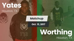 Matchup: Yates vs. Worthing  2017