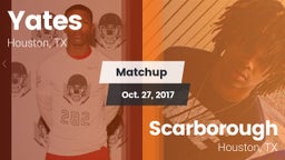 Matchup: Yates vs. Scarborough  2017
