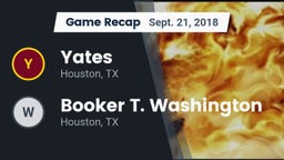 Recap: Yates  vs. Booker T. Washington  2018