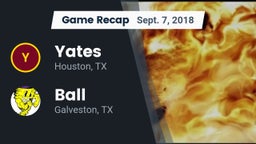 Recap: Yates  vs. Ball  2018