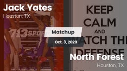 Matchup: Yates vs. North Forest  2020