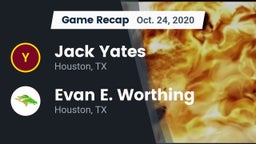 Recap: Jack Yates  vs. Evan E. Worthing  2020