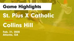 St. Pius X Catholic  vs Collins Hill  Game Highlights - Feb. 21, 2020