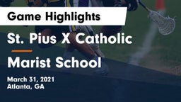 St. Pius X Catholic  vs Marist School Game Highlights - March 31, 2021