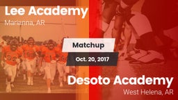 Matchup: Lee Academy vs. Desoto Academy  2017