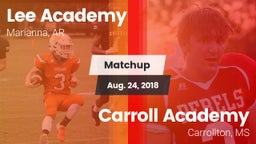 Matchup: Lee Academy vs. Carroll Academy  2018