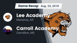 Recap: Lee Academy  vs. Carroll Academy  2018