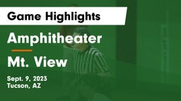 Amphitheater  vs Mt. View Game Highlights - Sept. 9, 2023