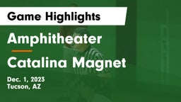 Amphitheater  vs Catalina Magnet Game Highlights - Dec. 1, 2023