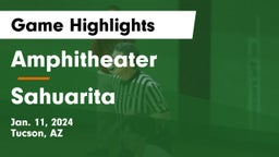 Amphitheater  vs Sahuarita Game Highlights - Jan. 11, 2024