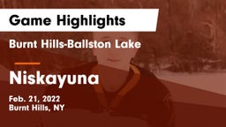 Burnt Hills-Ballston Lake  vs Niskayuna  Game Highlights - Feb. 21, 2022