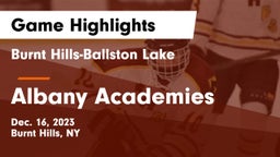 Burnt Hills-Ballston Lake  vs Albany Academies Game Highlights - Dec. 16, 2023
