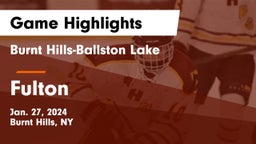 Burnt Hills-Ballston Lake  vs Fulton  Game Highlights - Jan. 27, 2024