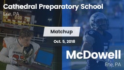 Matchup: Cathedral Prep vs. McDowell  2018