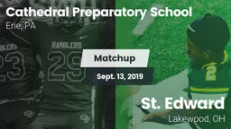 Matchup: Cathedral Prep vs. St. Edward  2019