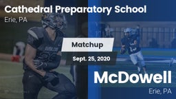 Matchup: Cathedral Prep vs. McDowell  2020