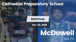 Matchup: Cathedral Prep vs. McDowell  2020