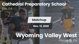 Matchup: Cathedral Prep vs. Wyoming Valley West  2020
