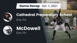 Recap: Cathedral Preparatory School vs. McDowell  2021