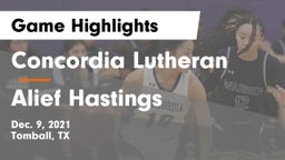 Concordia Lutheran  vs Alief Hastings  Game Highlights - Dec. 9, 2021