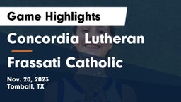 Concordia Lutheran  vs Frassati Catholic  Game Highlights - Nov. 20, 2023