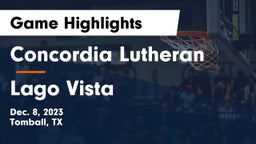 Concordia Lutheran  vs Lago Vista  Game Highlights - Dec. 8, 2023