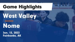 West Valley  vs Nome Game Highlights - Jan. 13, 2022