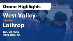 West Valley  vs Lathrop Game Highlights - Jan. 28, 2022