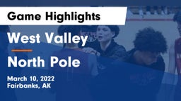 West Valley  vs North Pole  Game Highlights - March 10, 2022