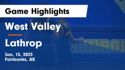 West Valley  vs Lathrop Game Highlights - Jan. 13, 2023