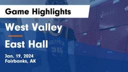West Valley  vs East Hall Game Highlights - Jan. 19, 2024
