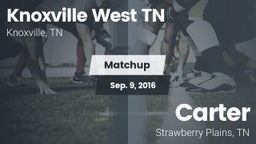 Matchup: Knoxville West vs. Carter  2016