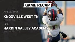 Recap: Knoxville West  TN vs. Hardin Valley Academy  2016
