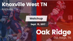 Matchup: Knoxville West vs. Oak Ridge  2017