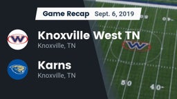 Recap: Knoxville West  TN vs. Karns  2019