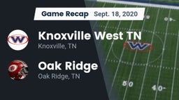 Recap: Knoxville West  TN vs. Oak Ridge  2020