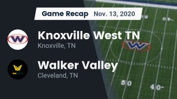 Recap: Knoxville West  TN vs. Walker Valley  2020